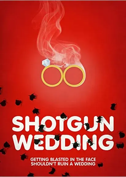 Shotgun Wedding