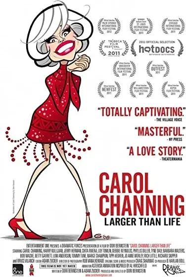 Carol Channing: Larger Than Life