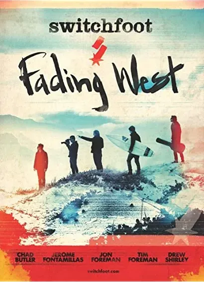 Fading West