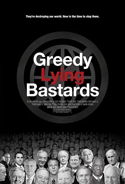Greedy Lying Bastards