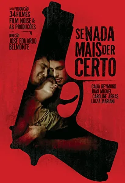 Se Nada Mais Der Certo