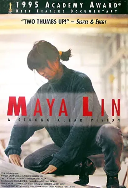 Maya Lin: A Strong Clear Vision