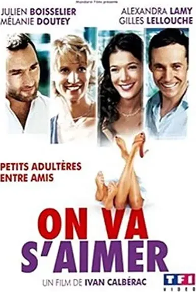 On va s'aimer