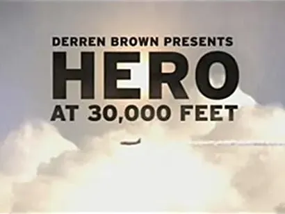 Derren Brown: Hero at 30,000 Feet