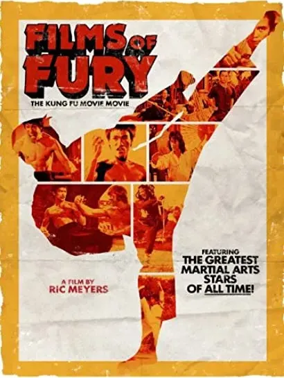 Films of Fury: The Kung Fu Movie Movie