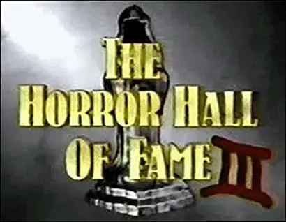 The Horror Hall of Fame III