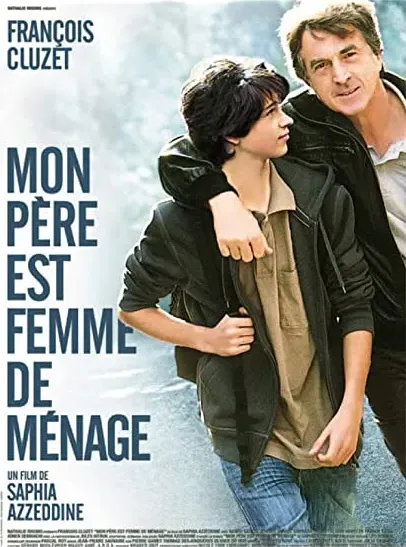 Mon père est femme de ménage