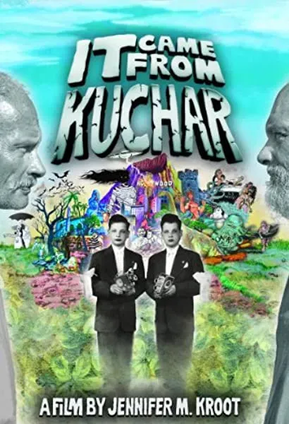 It Came from Kuchar