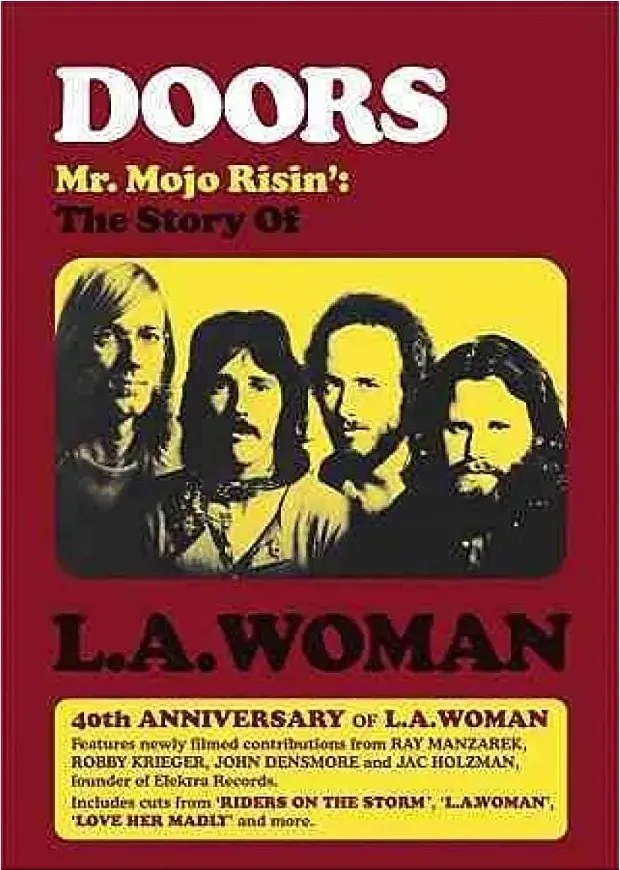 Doors: Mr. Mojo Risin' - The Story of L.A. Woman online