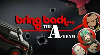 Bring Back... The A-Team