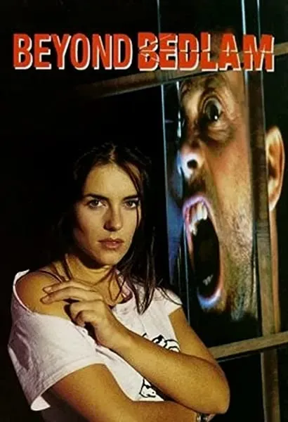 Beyond Bedlam