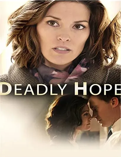 Deadly Hope