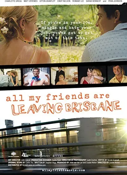 All My Friends Are Leaving Brisbane