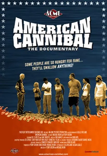 American Cannibal: The Road to Reality
