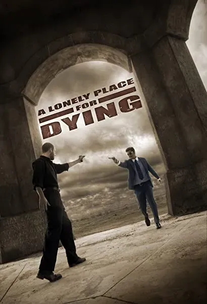 A Lonely Place for Dying