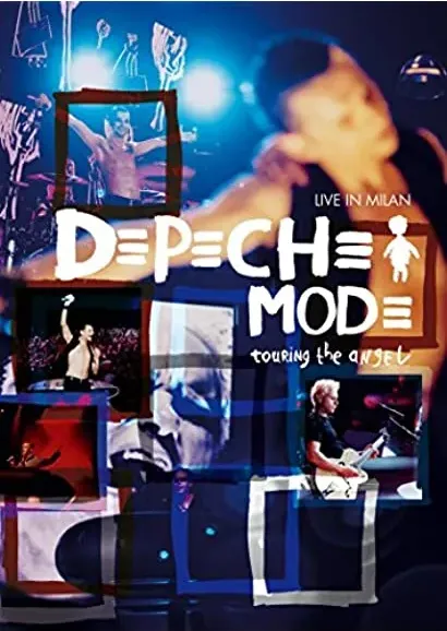 Depeche Mode: Touring the Angel - Live in Milan