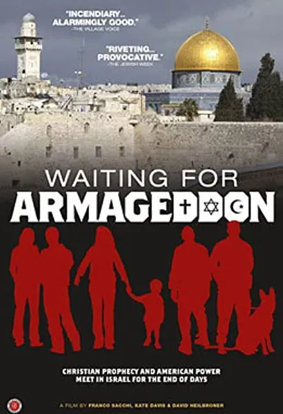Waiting for Armageddon