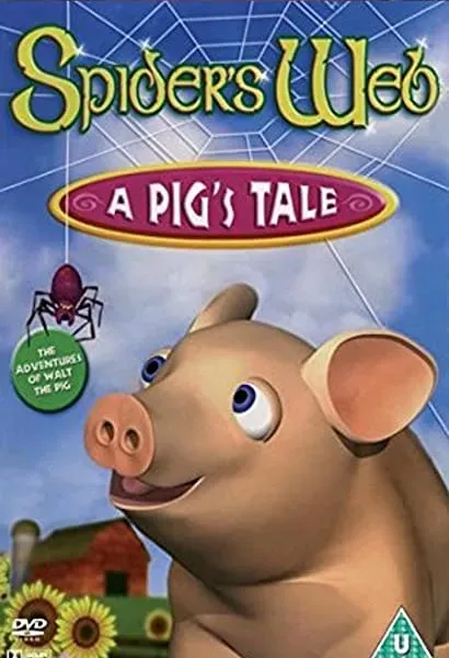 Spider's Web: A Pig's Tale