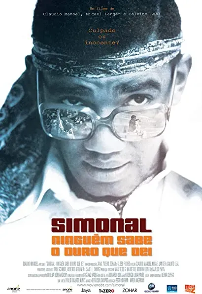 Simonal: Ninguém Sabe o Duro que Dei