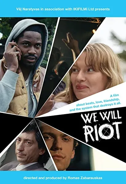 We Will Riot