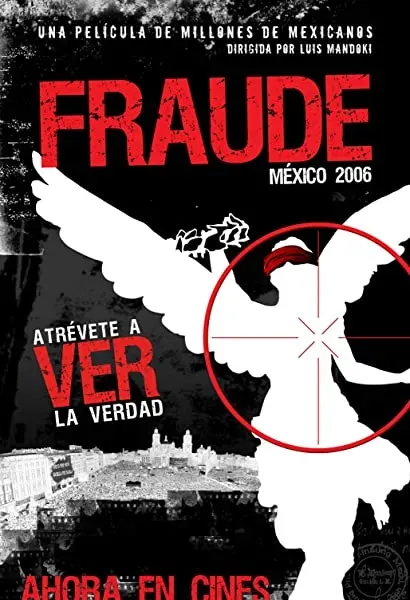 Fraude: México 2006