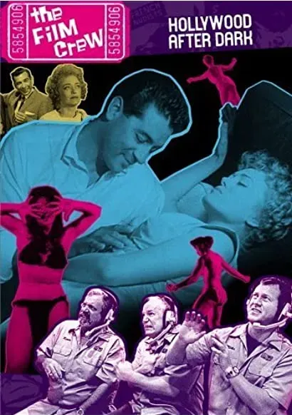 The Film Crew: Hollywood After Dark