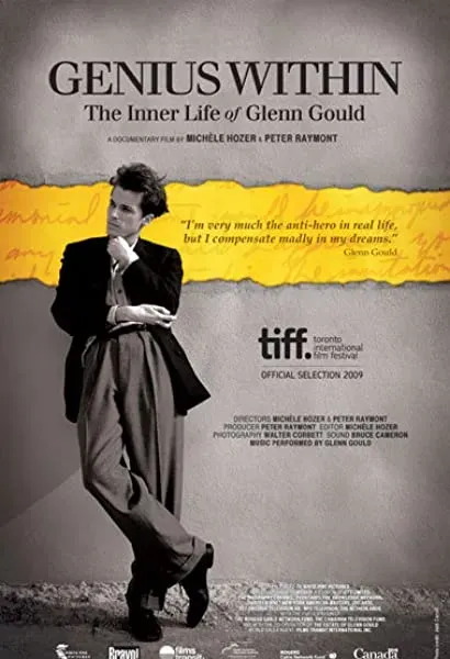 Genius Within: The Inner Life of Glenn Gould