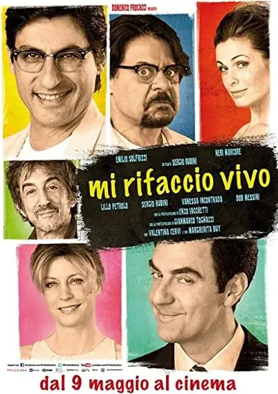 Mi rifaccio vivo