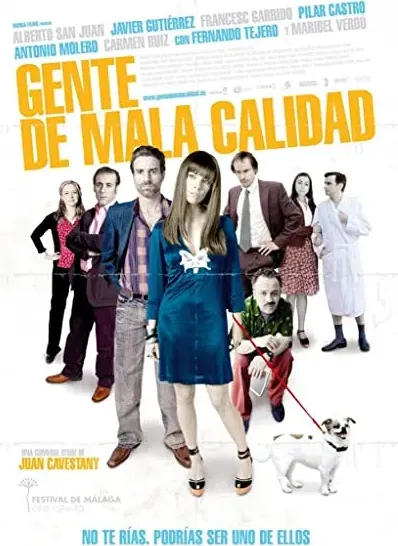 Gente de mala calidad