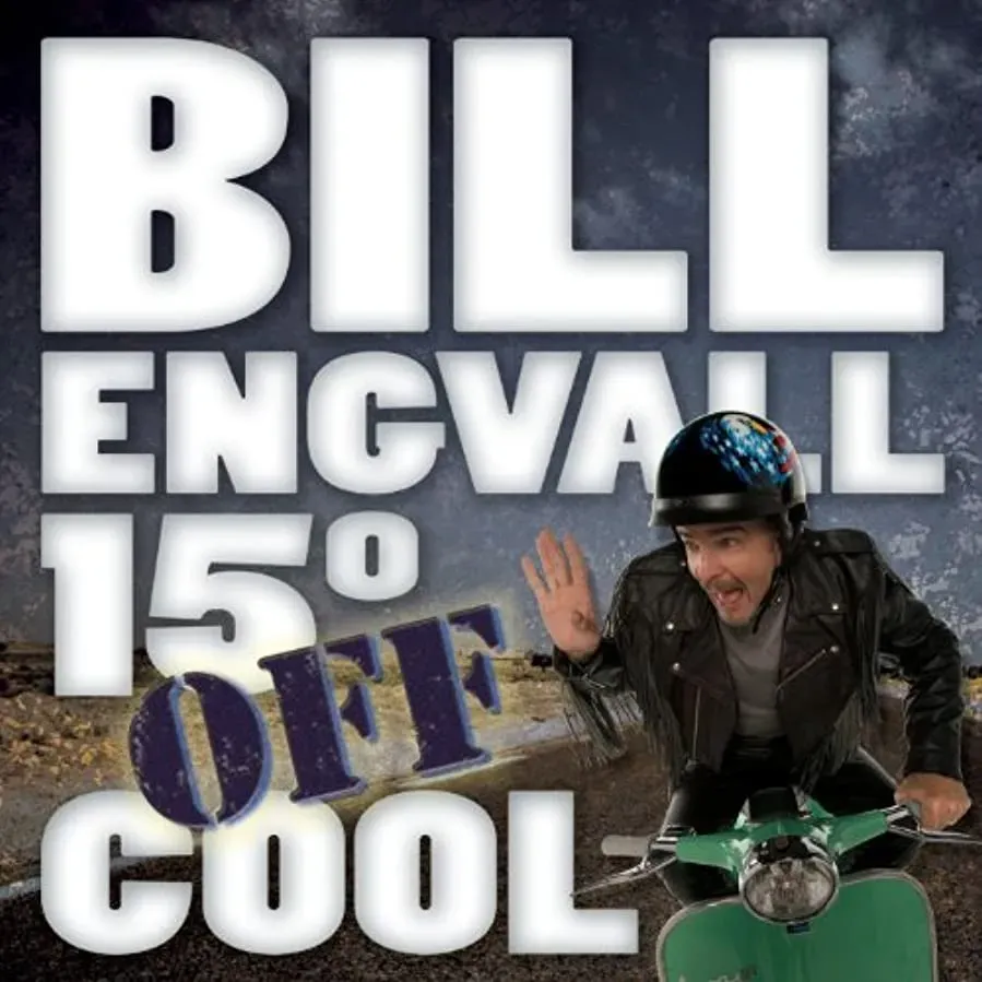 Bill Engvall: 15º Off Cool online