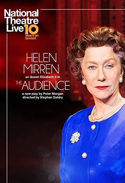 National Theatre Live: The Audience