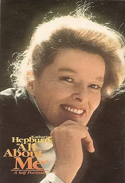 Katharine Hepburn o sobie