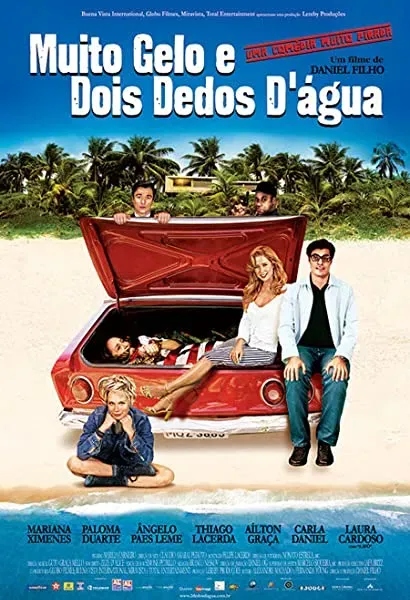 Muito Gelo e Dois Dedos D'Água