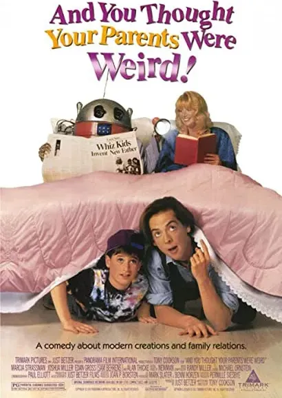 And You Thought Your Parents Were Weird