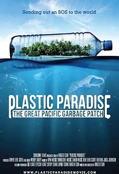 Plastic Paradise: The Great Pacific Garbage Patch