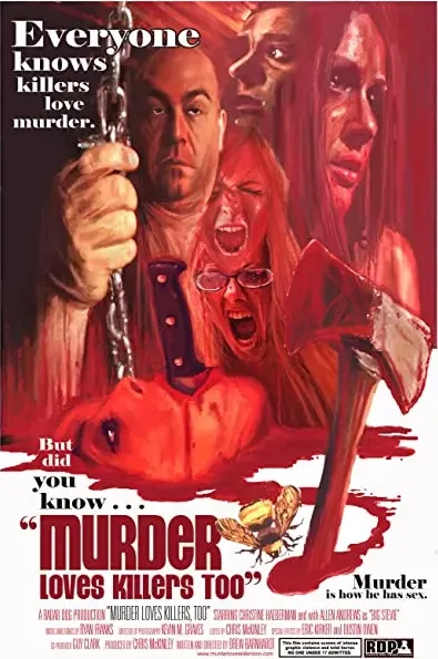 Murder Loves Killers Too