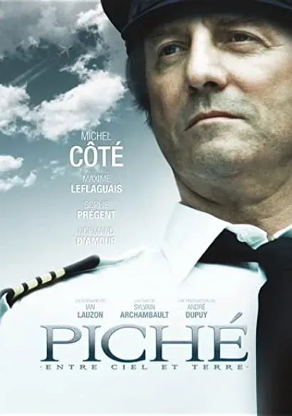Piché: entre ciel et terre