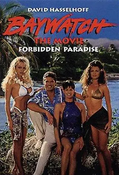 Baywatch: Forbidden Paradise
