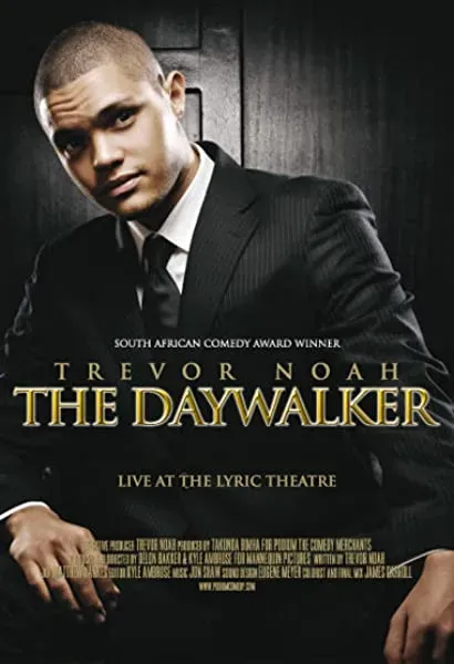 Trevor Noah: The Daywalker