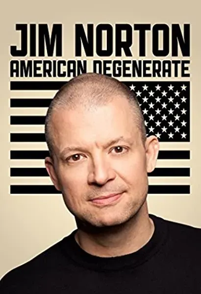 Jim Norton: American Degenerate