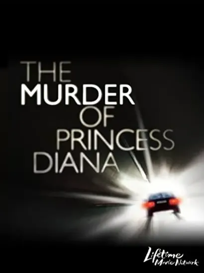 The Murder of Princess Diana