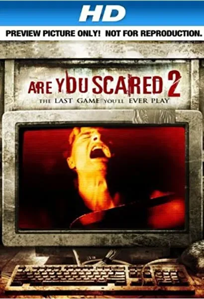 Are You Scared 2