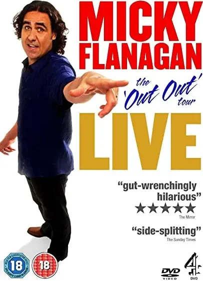 Micky Flanagan: Live - The Out Out Tour