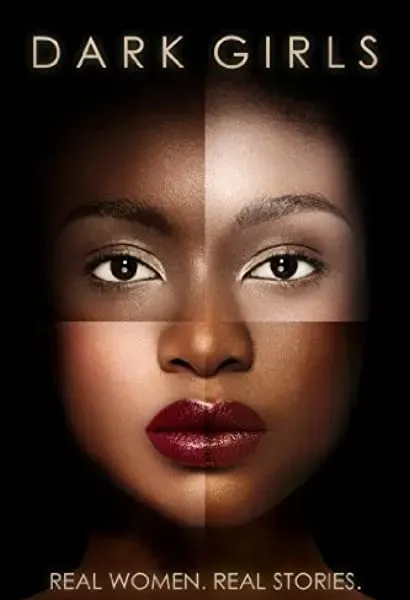 Dark Girls