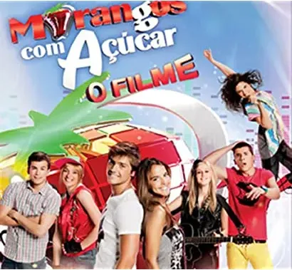 Morangos com Açúcar - O Filme