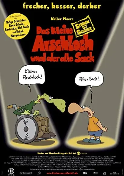 Das kleine Arschloch und der alte Sack - Sterben ist Scheiße