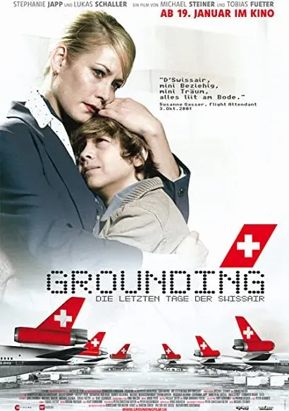 Grounding - Die letzten Tage der Swissair