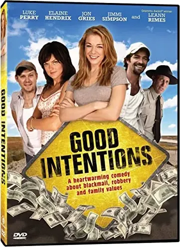 Good Intentions