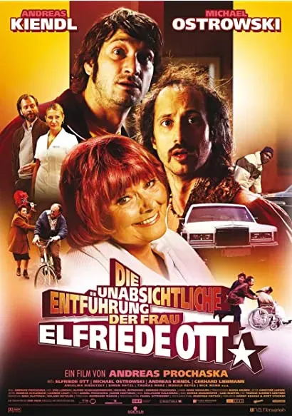 Die unabsichtliche Entführung der Frau Elfriede Ott
