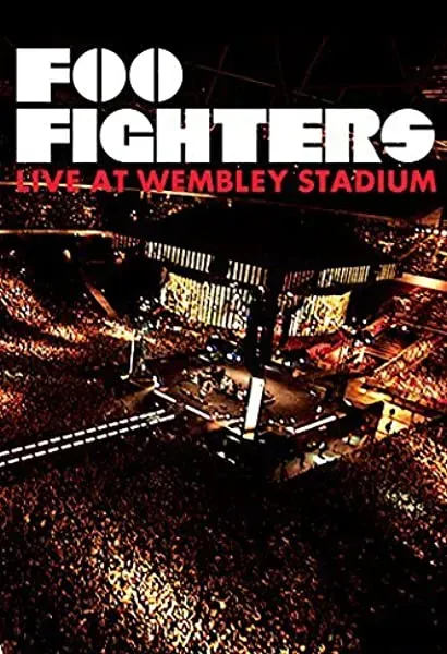 Foo Fighters: Live at Wembley Stadium